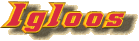 igloos